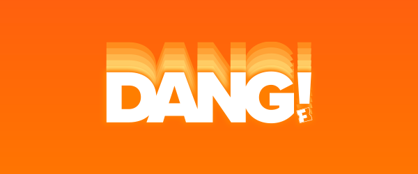 Fandango DANG! - Banner