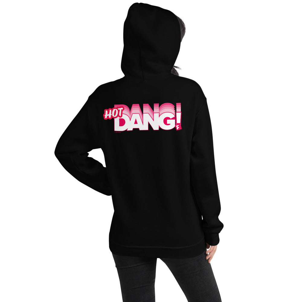 Fandango Hot DANG! Hoodie