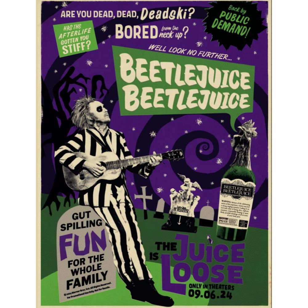 Beetlejuice Beetlejuice 2024 A.D. The Juice Is Loose Poster