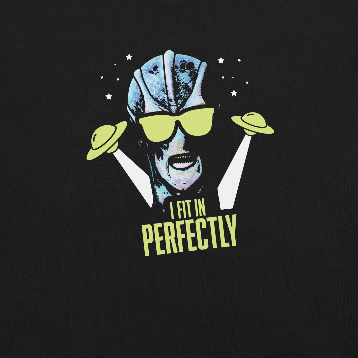 Resident Alien I Fit In Perfectly T-Shirt