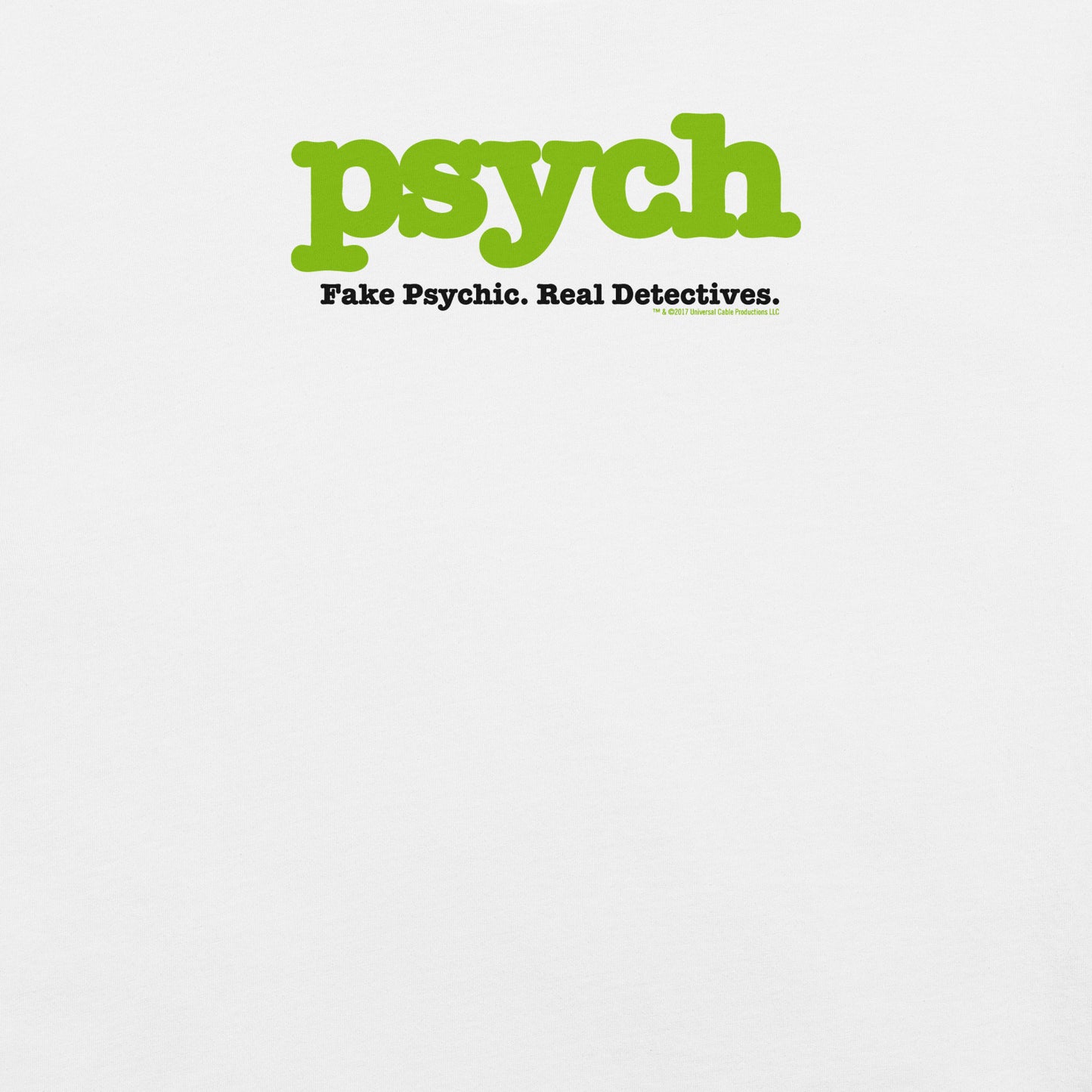 Psych Fake Psychic. Real Detectives T-shirt